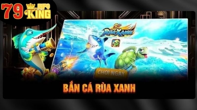 Bắn Cá Rùa Xanh - Khám Phá Một Thế Giới Giải Trí Đầy Hấp Dẫn 3 Đằng Sau Sự Thành Công